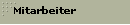 Mitarbeiter